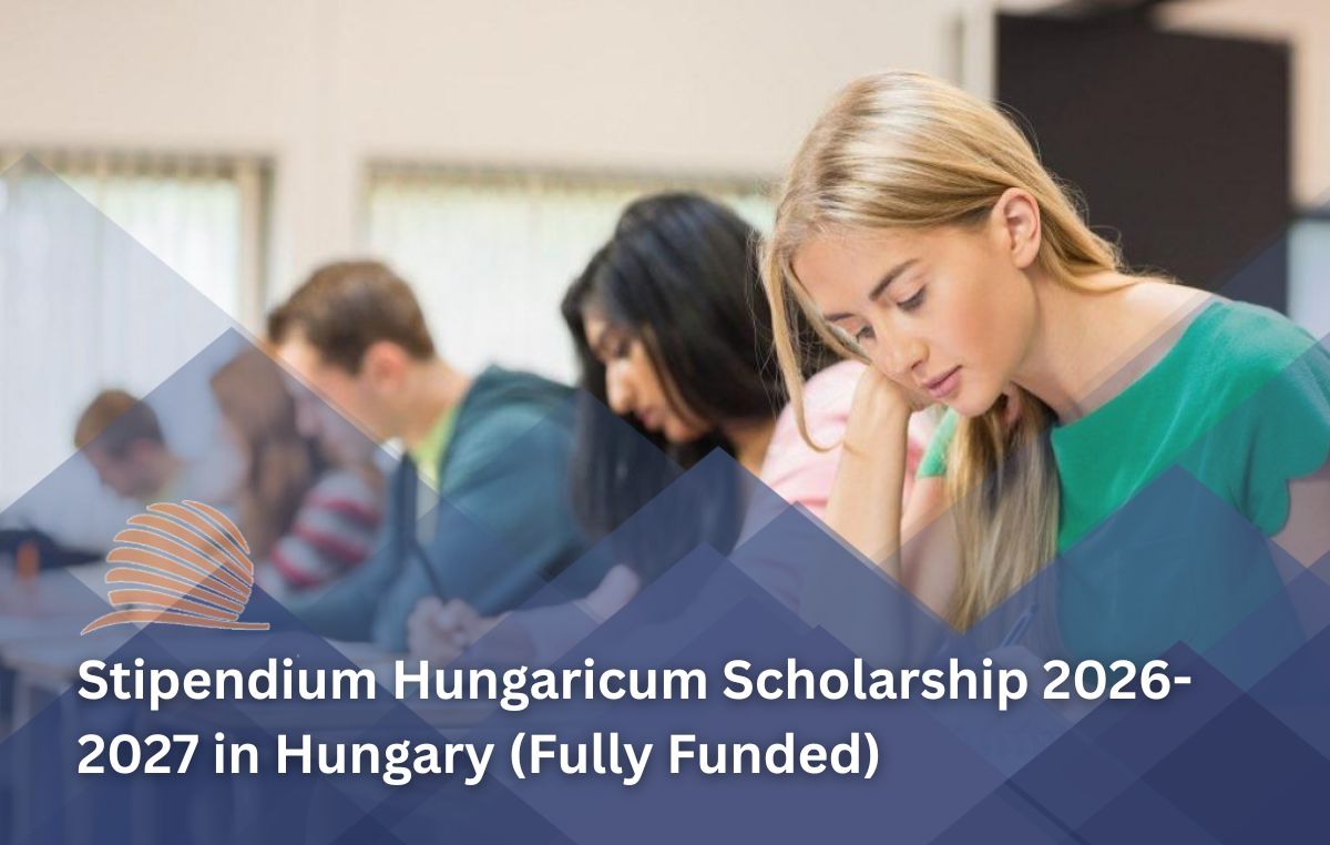 Hungary Government Stipendium Hungaricum Scholarship 2026–2027 | Fully Funded Study in Europe